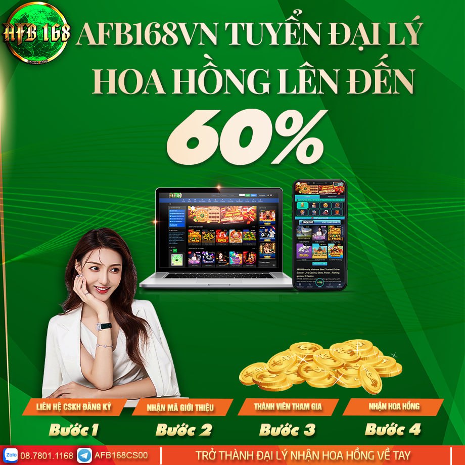 AFB168 GIỚI THIỆU BẠN BÈ NHẬN NGAY HOA HỒNG HÀNG THÁNG LÊN ĐẾN 60%